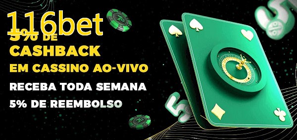 Promoções do cassino ao Vivo 116bet